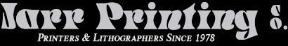 Jarr Printing Co - Printers Since 1978